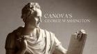 Link to introductory video for the exhibition Canova's George Washington