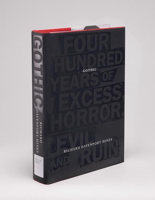 Cover of "Gothic: Four Hundred Years of Excess, Horror, Evil and Ruin," featuring bold black type on a black cover