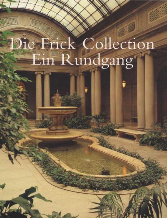 cover of book, depicting garden court of Frick Collection, with German text