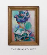 The book cover of The Steins Collect: Matisse, Picasso, and the Parisian Avant-Garde