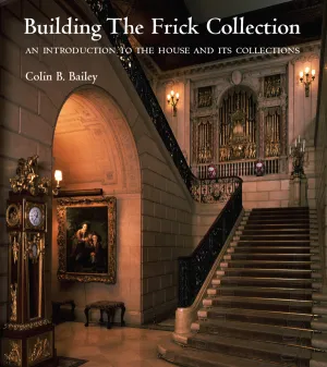 cover of book, Building The Frick Collection, depicting grand staircase